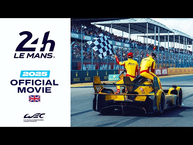 24 Hours of Le Mans 2025: The Official Movie 🍿 I FIA WEC