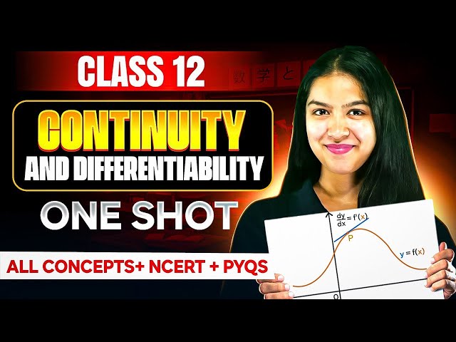 Continuity and Differentiability Class 12 | Full One Shot | Boards 2026 🔥
