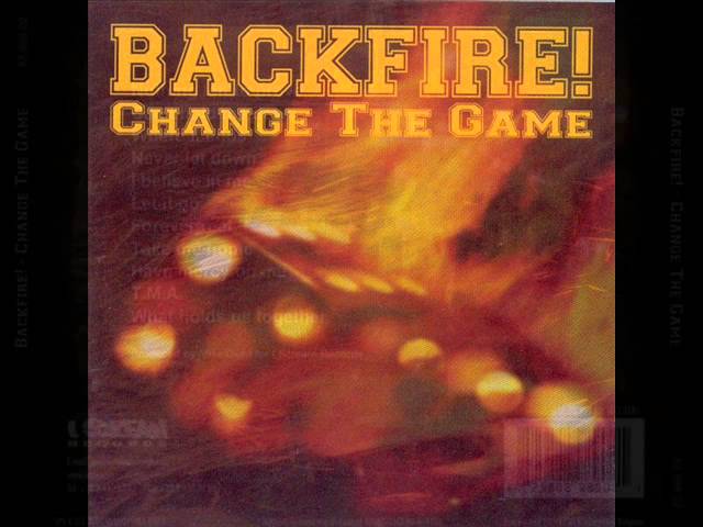 BACKFIRE! - Change The Game 2003 [FULL ALBUM]