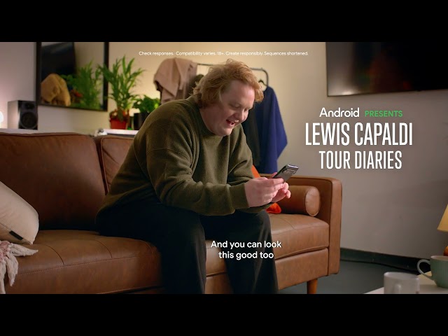 Android Presents: Lewis Capaldi's Tour Diaries | Extra: Sexiest Man Alive