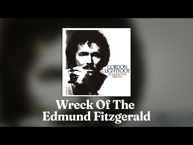 Gordon Lightfoot - Wreck Of The Edmund Fitzgerald (Official Audio)
