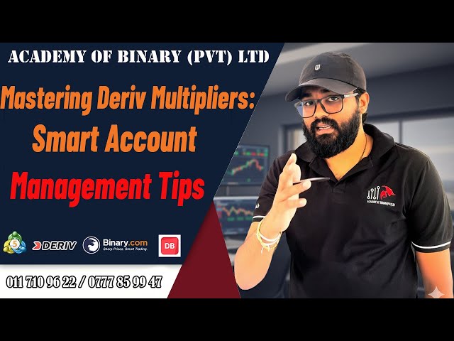 Mastering Deriv Multipliers: Smart Account Management Tips