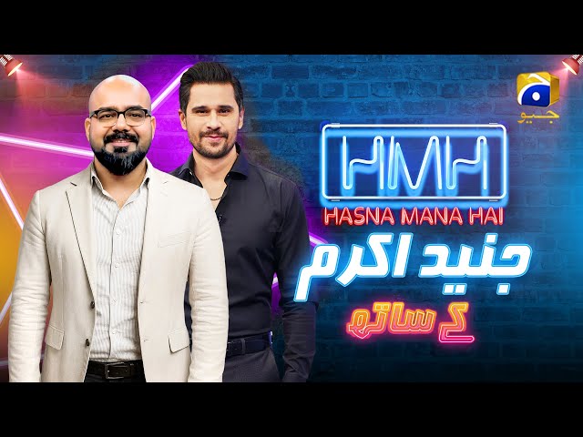 Junaid Akram with Tabish Hashmi on Hasna Mana Hai | Episode 39 | Har Pal Geo