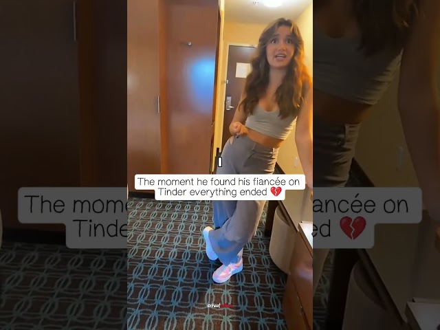 The day he found his fiancée on Tinder… was the day love died 💔