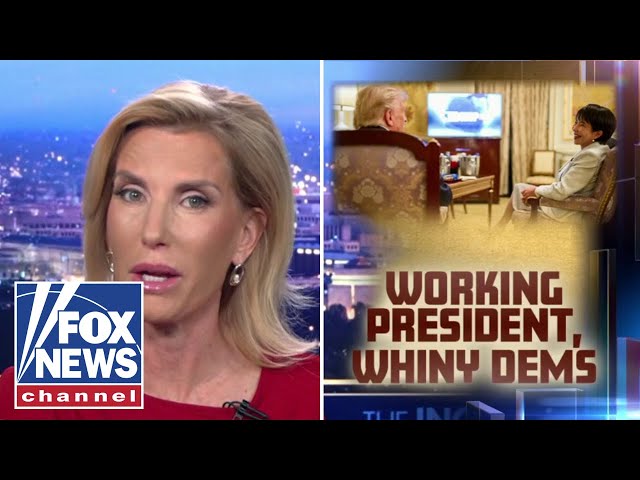 While Democrats whine, Trump works non-stop: Laura Ingraham