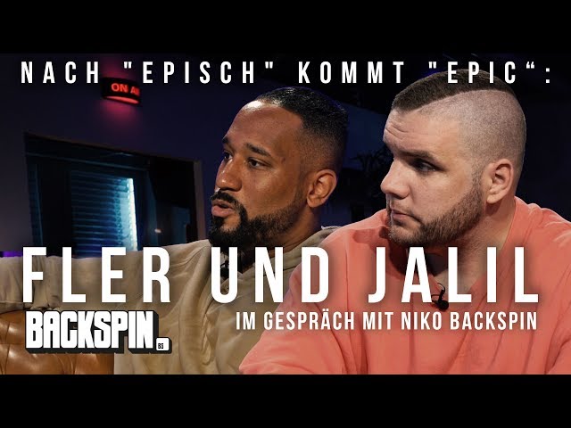 Nach "Episch" kommt "Epic": Fler und Jalil im Gespräch mit Niko BACKSPIN (Interview)