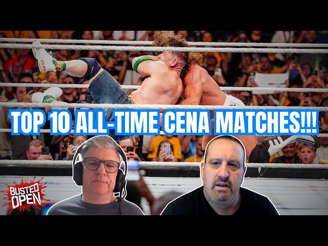 Ranking John Cena's Top 10 Matches | Busted Open