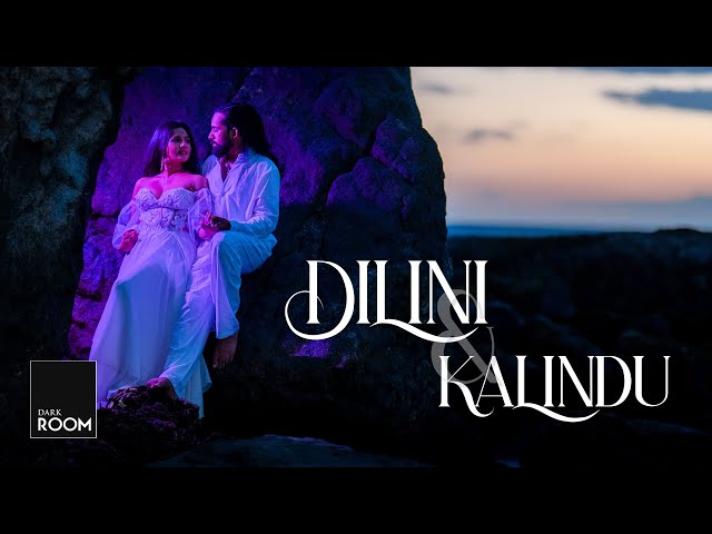 Dilini & Kalindu Pre Shoot Film | by Dark Room