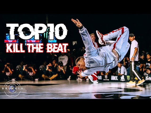 TOP 10 KILL THE BEAT In Breakdance 🎵 INSANE MUSICALITY 🎵