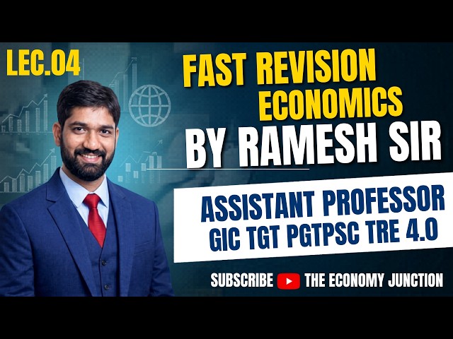 ASSISTANT PROFESSOR TGT PGT GIC BPSC TRE 4.0 KVS EMRS NVS AND OTHERS EXAM ECONOMICS BY RAMESH SIR