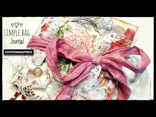 Simple Bag Journal - Tutorial - Afternoon Journal - #cathysowinghappiness