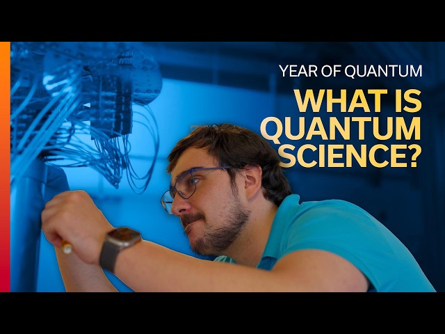 What is quantum science?
