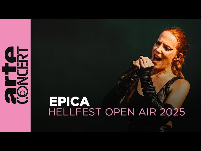 Epica - live at Hellfest 2025 – ARTE Concert