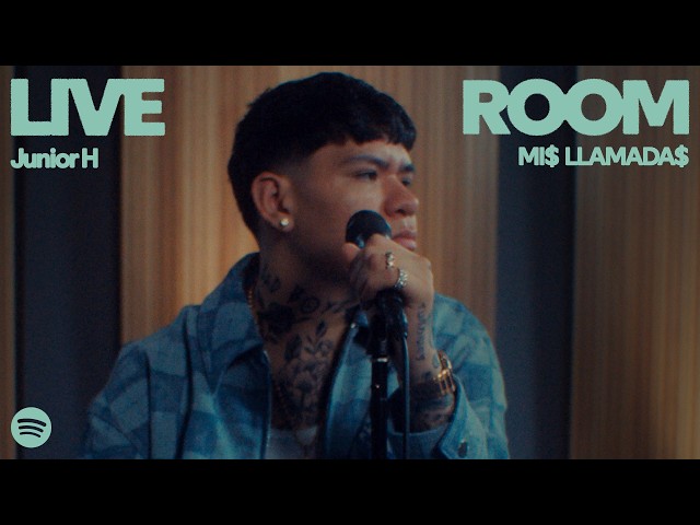 Junior H - MI$ LLAMADA$ (Live) | Spotify Live Room