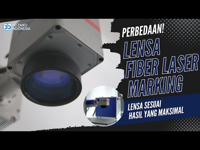 TONTON VIDEO INI SEBELUM BELI MESIN FIBER LASER MARKING - PERBEDAAN JENIS LENSA PADA FIBER MARKING