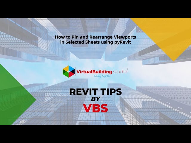 [Revit Tips by VBS] How to Pin and Rearrange Viewports in Selected Sheets using pyRevit