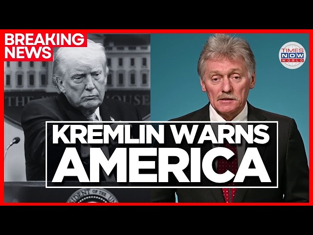 ‘Very Dangerous Consequences’, Kremlin Sounds Alarm On Global Economic Shock | Times Now World