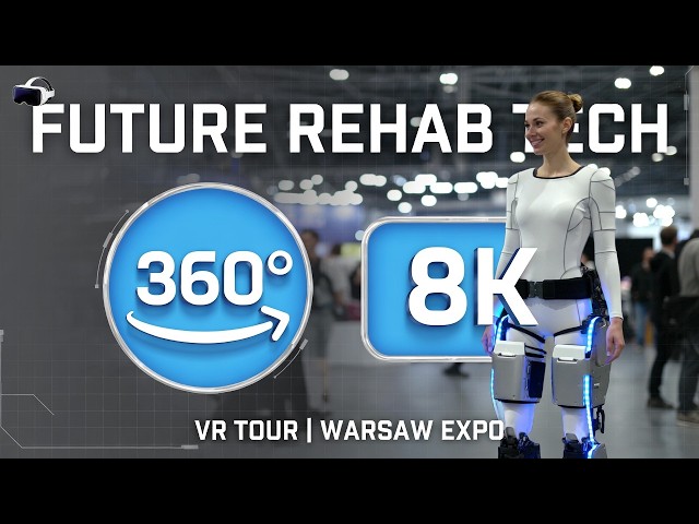 360° VR Tour: Future of Rehabilitation Tech + Beautiful Models Showcasing Exoskeletons | Warsaw Expo