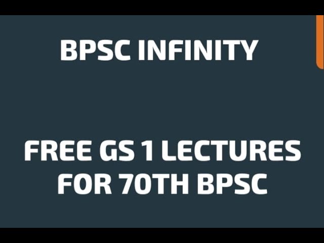 FREE  70th BPSC MAINS complete lecture series