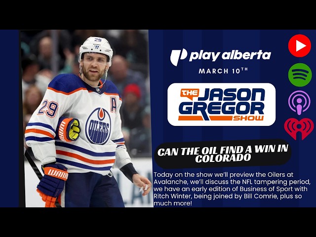 Can The Oil Find A Win In Colorado | Jason Gregor Show | March 10th, 2026