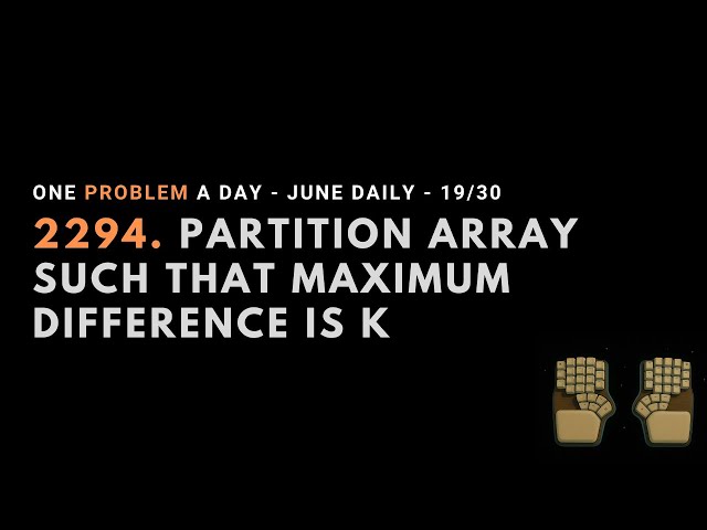 LeetCode 2294 | Daily Challenge | 2025.06.19 | Java | no talking
