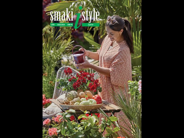 SMAKI i STYLE życia, lato 2024
