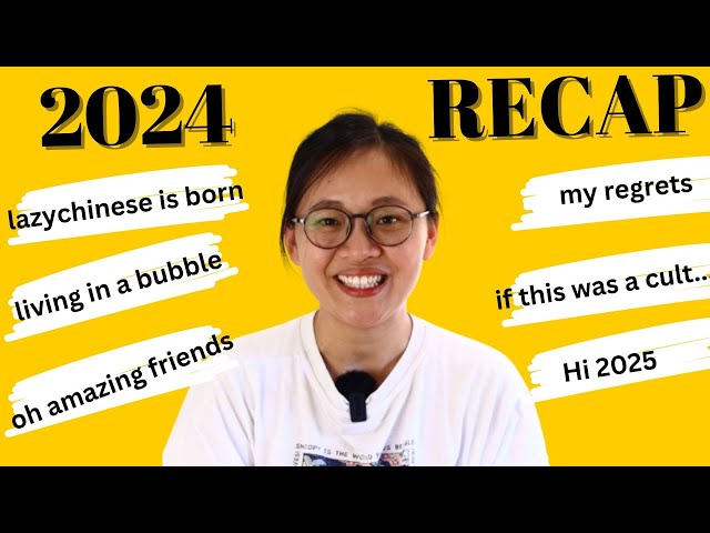 2024 Recap | Intermediate Chinese | Comprehensible input