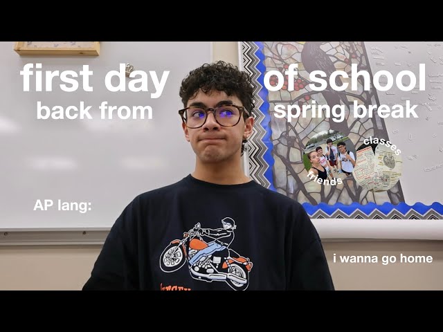 first day of school back from spring break *junior year* | grwm, dunkin, classes, stress, + friends