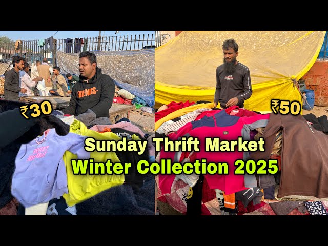 Delhi Sunday Market | Cheapest Branded Clothes Market | Lal qila Thrift market | Winter collection
