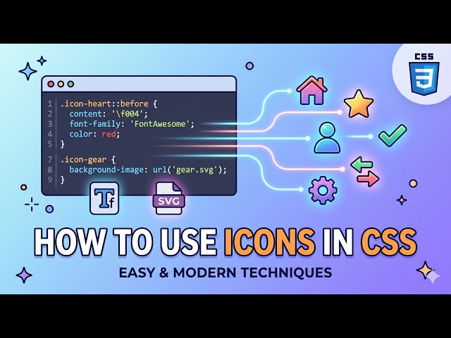 How to Use Icons in CSS? Frontend Lesson # 20