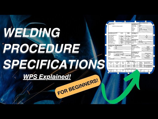 How to read a Welding Procedure Specifications (WPS) for beginners