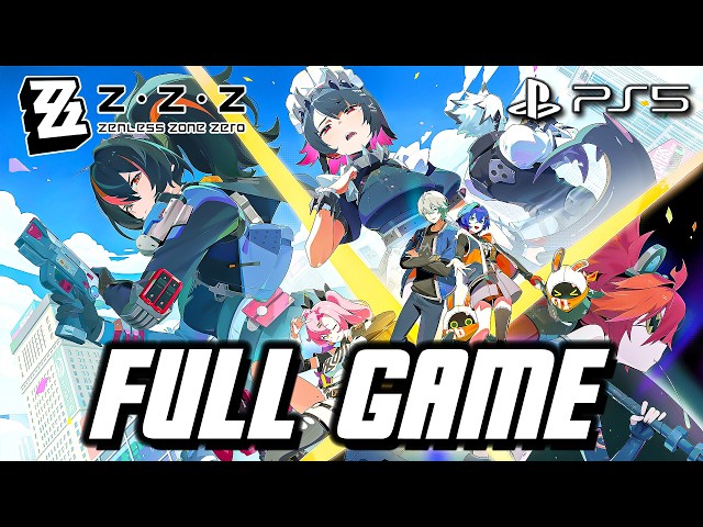Zenless Zone Zero - Full Game Gameplay Walkthrough