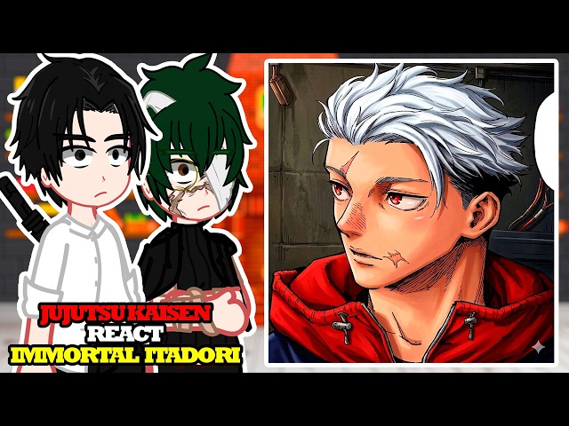 Jujutsu Kaisen React to Immortal Itadori | Jujutsu Kaisen Mojuro - GC