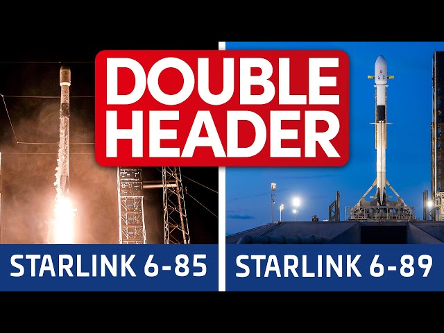 SpaceX Falcon 9 Cape Doubleheader with Starlinks 6-89 and 6-85