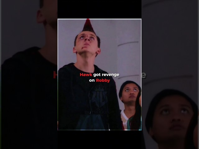 𝐖𝐡𝐚𝐭 𝐢𝐟.. 𝐇𝐚𝐰𝐤 𝐠𝐨𝐭 𝐫𝐞𝐯𝐞𝐧𝐠𝐞 𝐨𝐧 𝐑𝐨𝐛𝐛𝐲🔥#cobrakai 🥶 #hawk #shorts