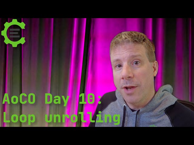 [AoCO 10/25] Unrolling Loops