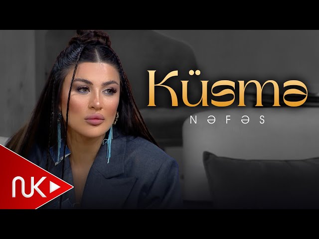 Nefes - Kusme 2024 (Official Video)