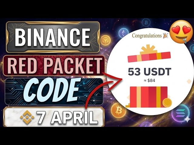 Today red Packet code for earning | Today binance red Packet code | 7 April binance red Packet code.