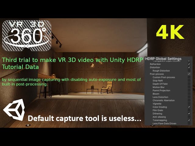 [VR360 3D 4K] VR-ization trial with Unity HDRP Tutorial Scene (#3, by sequential image capture)