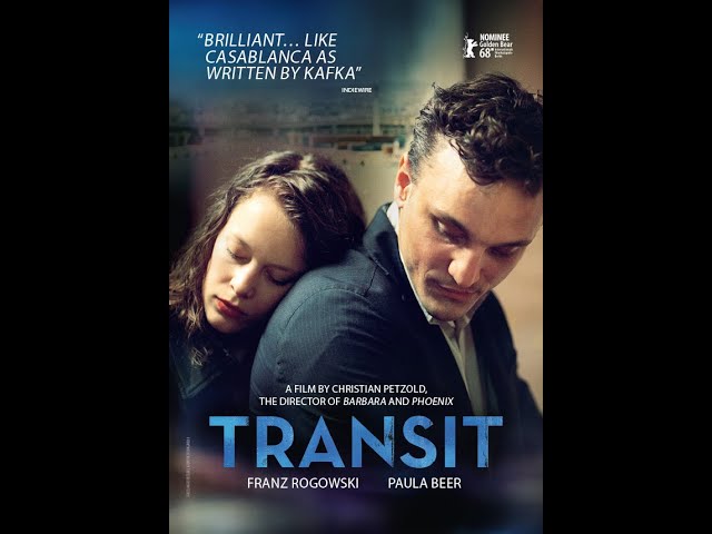 Transit (2018) by Christian Petzold (German) (English Subtitles) [Art House, Drama, Mystery]