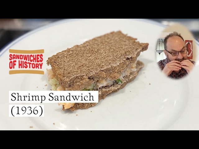 Shrimp Sandwich (1936) on Sandwiches of History