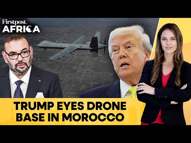 Trump Pushes Morocco Drone Hub as US Rewrites Africa Strategy | Firstpost Africa | N18G