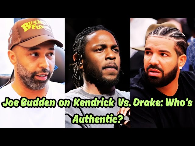 Drake vs Kendrick Lamar Feud EXPLAINED: Joe Budden’s Insights