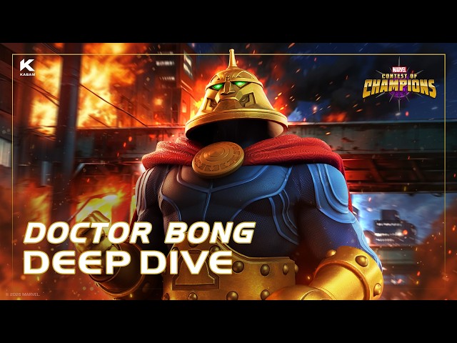 Doctor Bong Deep Dive | Marvel Contest of Champions