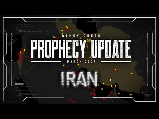 Prophecy Update | March 2026 | Iran - Brett Meador