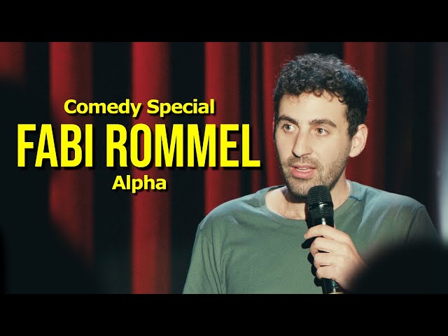 Fabi Rommel - Alpha - Stand-Up Comedy (Full Program)