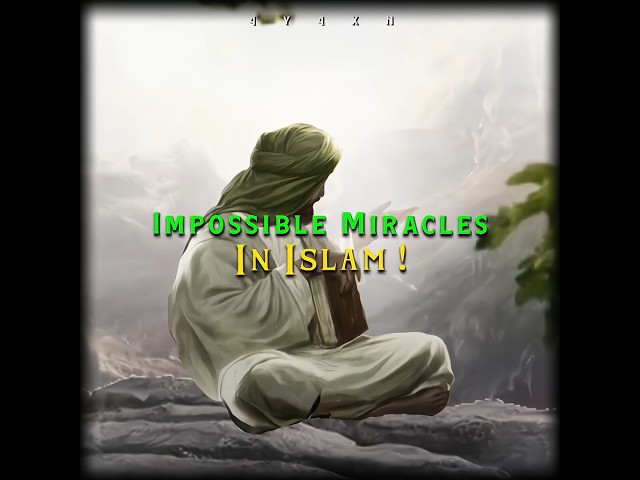 Impossible Miracles !! 💀🔥 #islam#trending#shorts#shortsfeed#youtubeshorts#islamic#allah
