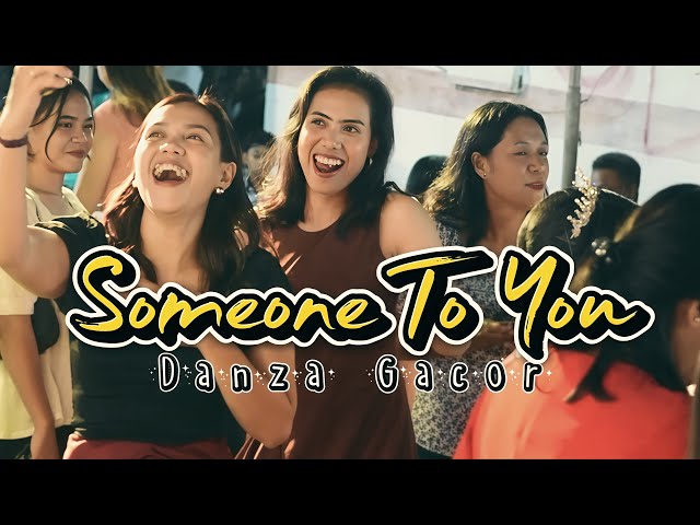 DANZA GACOR🌴 - SOMEONE TO YOU - RENS HAPUMBAY