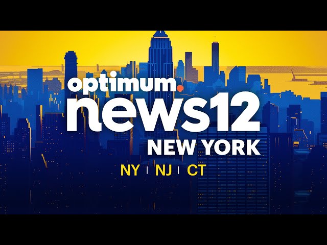 LIVE: News 12 New York - Breaking News, Local Stories and Weather from NY, NJ & CT | News 12