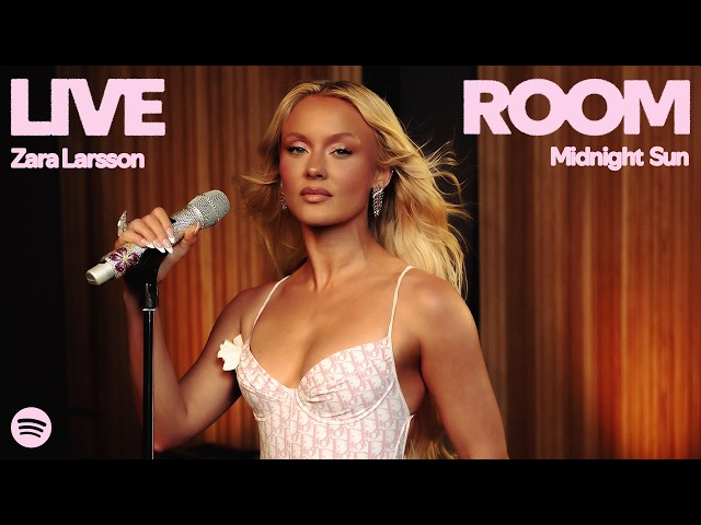 Zara Larsson - Midnight Sun (Live) | Spotify Live Room